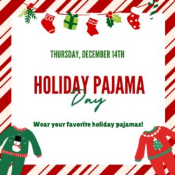 Holiday Pajama - wear your favorite holiday pajama